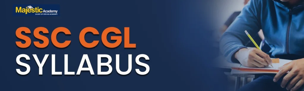 ssc-cgl-syllabus-majestic-academy